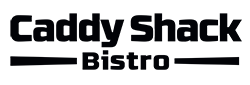 Caddy Shack Bistro